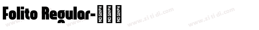 Folito Regular字体转换